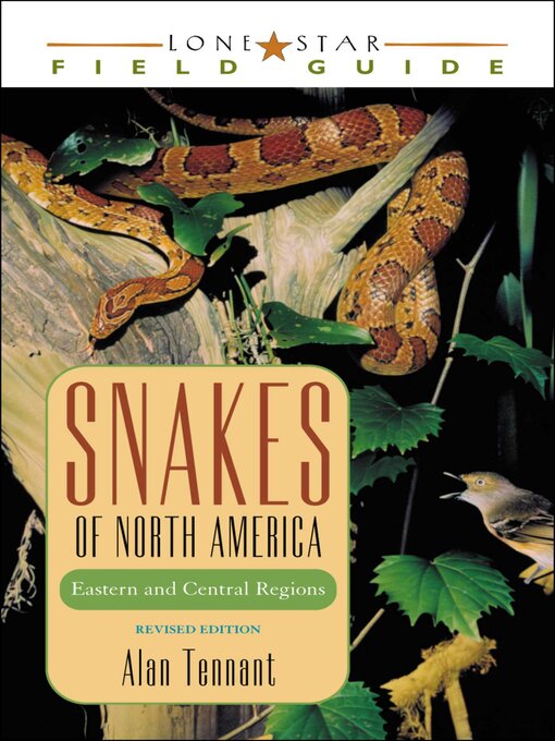 Title details for Snakes of North America by Alan Tennant - Available
